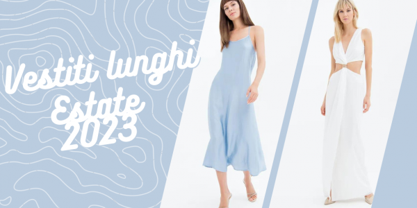 Vestidos compridos verão 2023: como criar um código de vestuário para cada ocasião