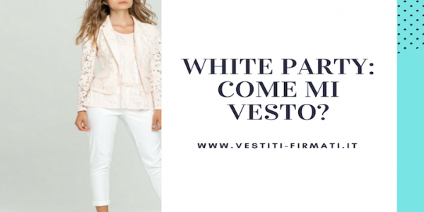 Festa Branca: como me devo vestir?
